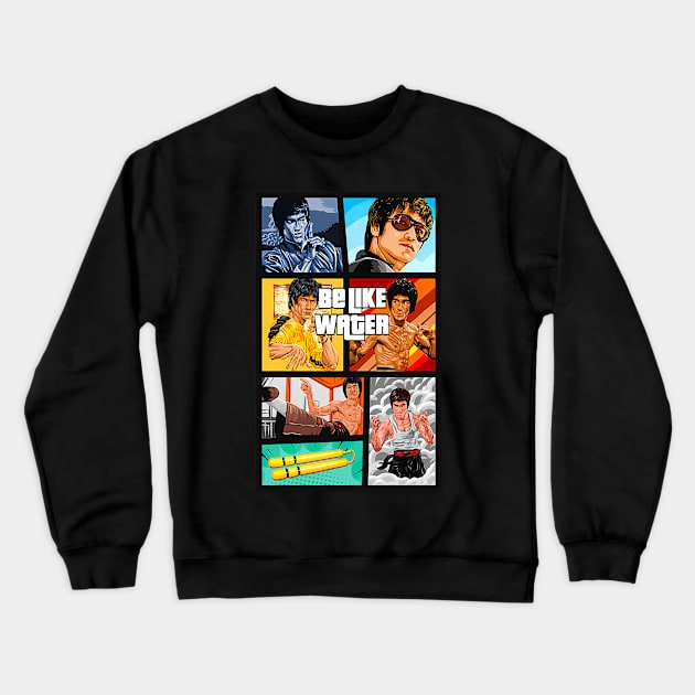 Vintage Movie Bruce Jeet Kune Do Be Water Lee Crewneck Sweatshirt by Garmentcrooks